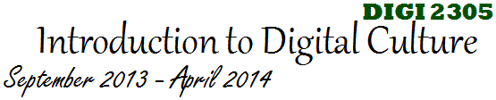 DIGI 2305: Digital Humanities: September 2013 - April 2014